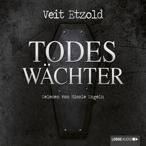 Todeswächter Audiobook