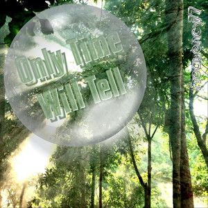 Only Time Will Tell by Frequency77
