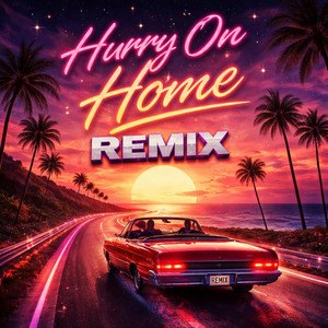 Hurry On Home - Special Version by BIERTREIN BEATS