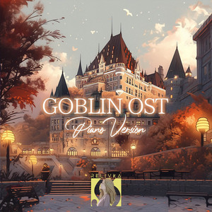 Relivka - Hush "Goblin" (Piano Version)