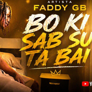 Faddy GB - Bo ki sab su ta bai