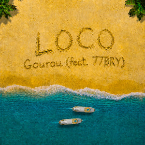 LOCO by Gourou, 77BRY