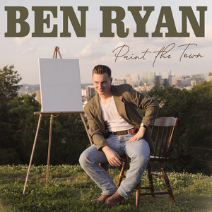 Paint the Town by Ben Ryan