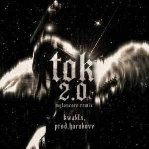 ток 2.0 - mylancore remix by kwal1x, prod.harukovv, HARU