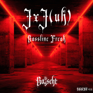 Bassline Freak by JXJ (UK)