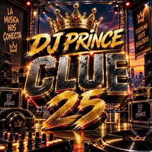 CLUE 25 by DJ PRINCE