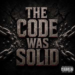 The Code Was Solid by Twenty Eight