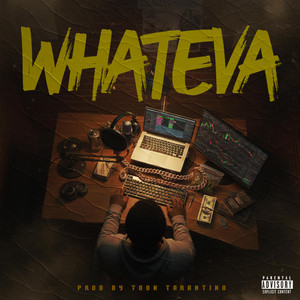 Whateva by Gainstaville