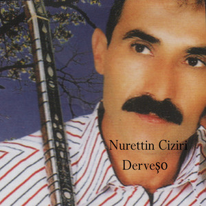 Nurettin Ciziri - Derdo