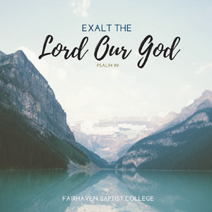 I Know a Name by Fairhaven Baptist College