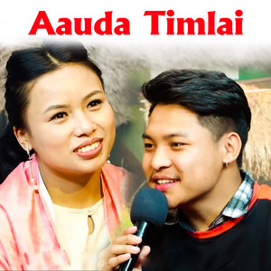 Nirjala Gurung - Aauda Timlai (feat. Siddharth Aale)