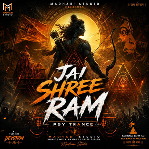 Jai Shree Ram - Psy Trance Mix by Madhabi Studio