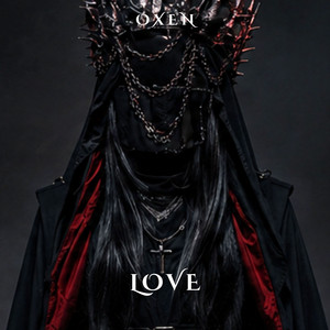 Love - Alternative Version by OXEN