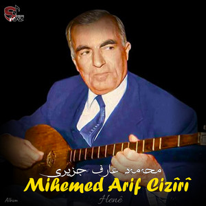 Mihemed Arif Cizirî - Mîrê Kurda (Partîme)