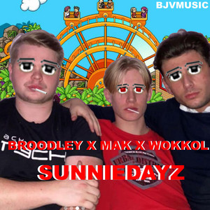 Sunniedayz - Single by Broodley | Spotify