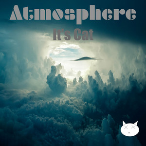 Atmosphere by It's Cat