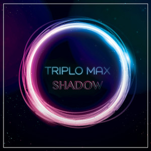 Triplo Max - Shadow