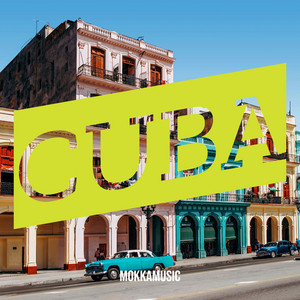 MokkaMusic - Cuba