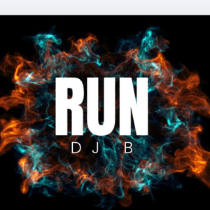 Run by DJ B