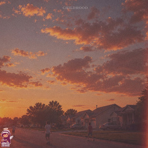 Childhood by Chill Grace