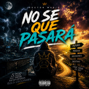 No Se Que Pasara by Hector Music
