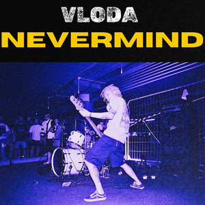 VLoDa — Nevermind