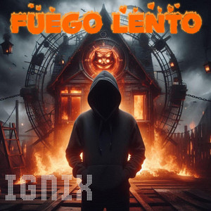 FUEGO LENTO by IGNIX
