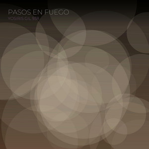 Pasos En Fuego by YOSIRIS GIL 938
