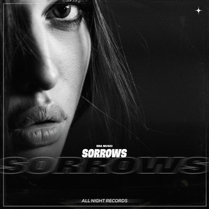 Sorrows by ErA Music