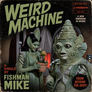 Weird Machine by Captain HaHaa