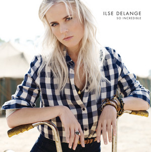 So Incredible by Ilse DeLange