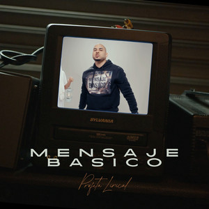 Mensaje Basico by Profeta Lirical