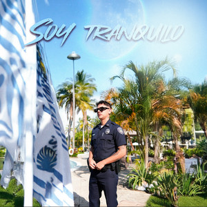 Soy Tranquilo