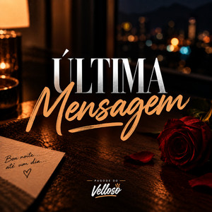 Última Mensagem - Ao Vivo by Pagode do Velloso