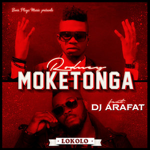 Rodney Moketonga - Lokolo (feat. DJ Arafat)