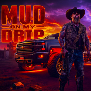 MUD ON MY DRIP by DeShawn Williams