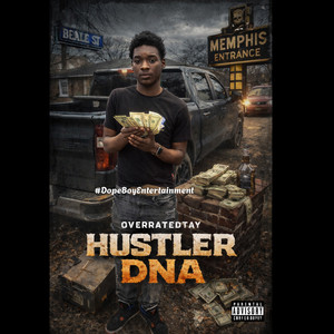 Hustler DNA by OverratedTay