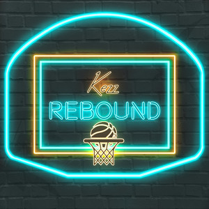 Rebound by Kezz