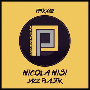 Jazz Plastik by Nicola Nisi