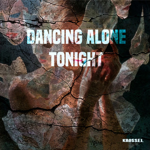 Dancing Alone Tonight by Krossel