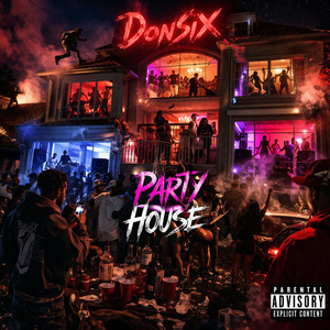 Party House by DonSix