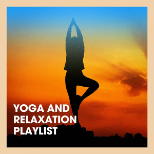 Yoga and Relaxation Playlist album