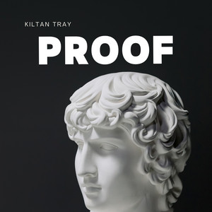Proof by Kiltan Tray