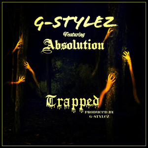 Trapped by G-Stylez