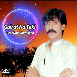 Peer Dad Ghamgeen - Gap A Dastani An