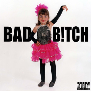 BAD B!TCH by DEZI