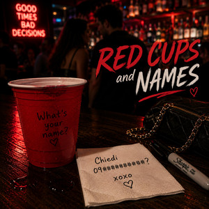 Red Cups and Names by Chiedi