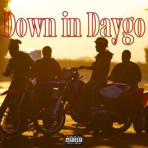 Down in Daygo