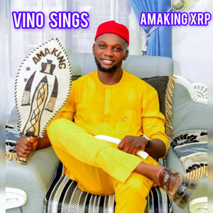 Amaking XRP by Vino Sings