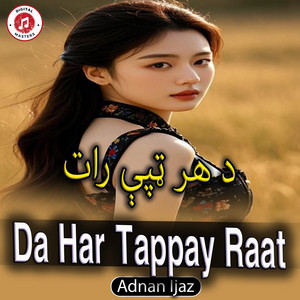 Adnan Ijaz Maratab - Da Har Tappay Raat